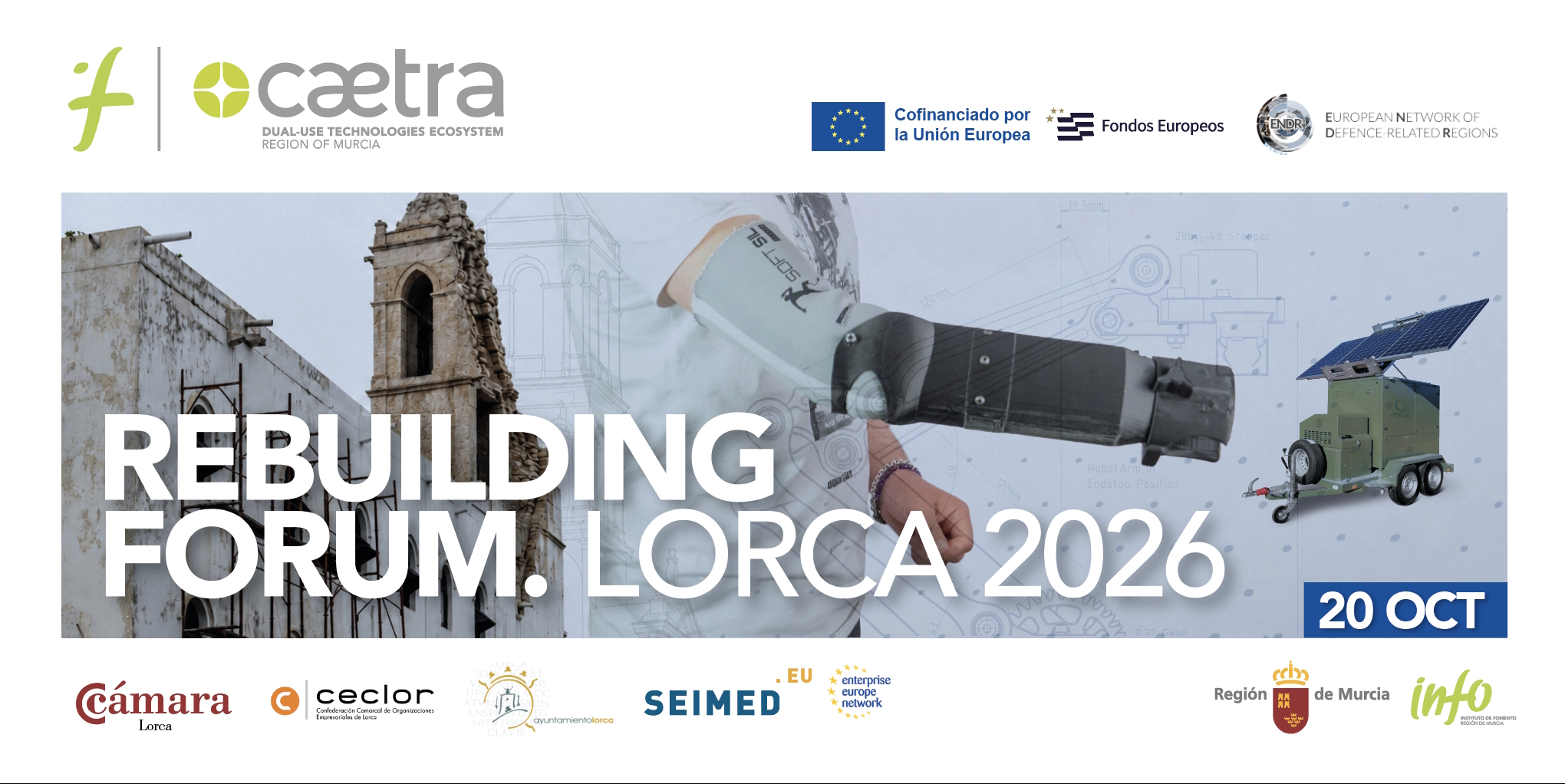 El Gobierno regional sitúa a Lorca en el debate europeo sobre el papel de las tecnologías duales ante grandes crisis y catástrofes